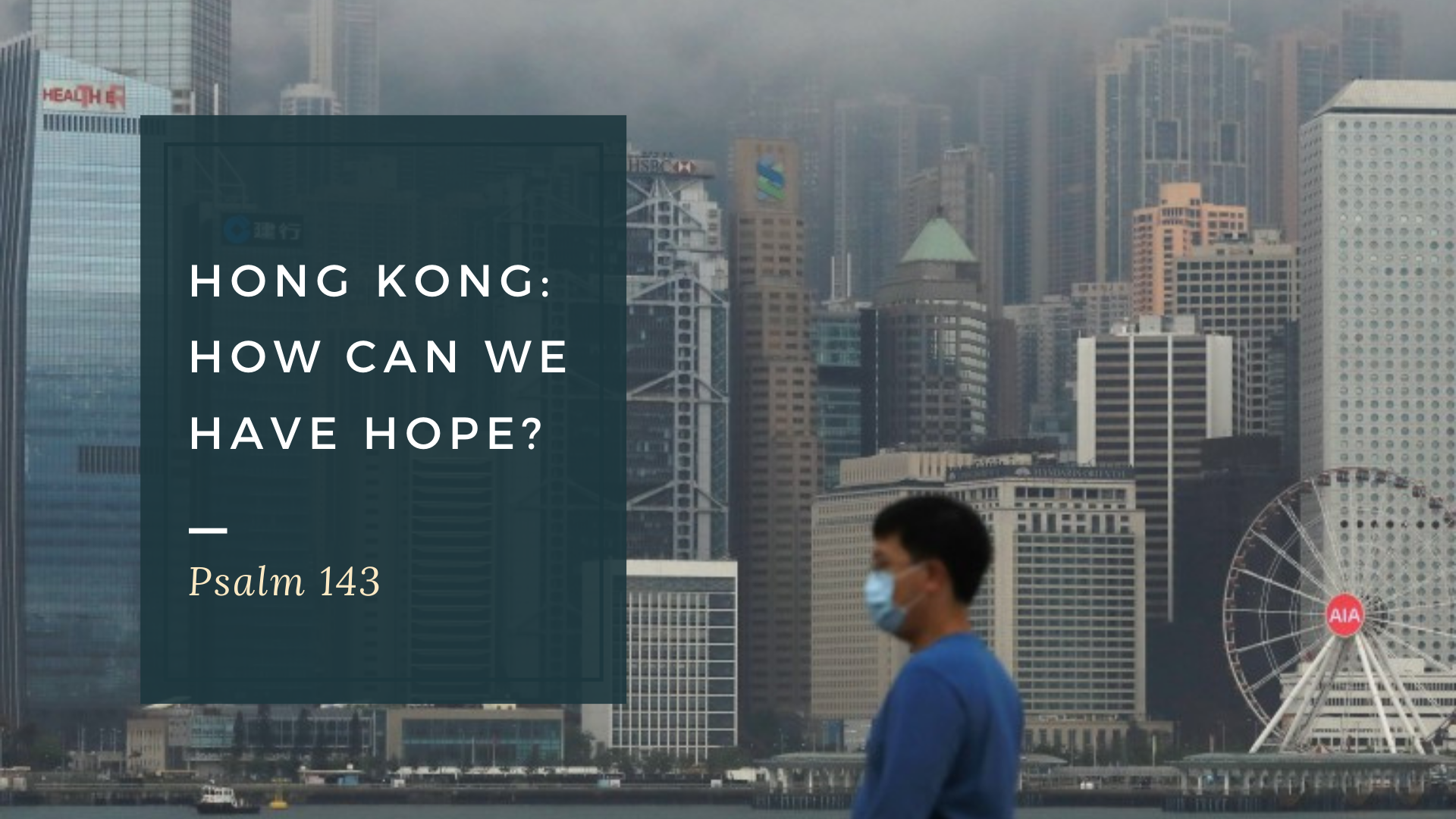 Hong Kong: How Can We Have Hope?