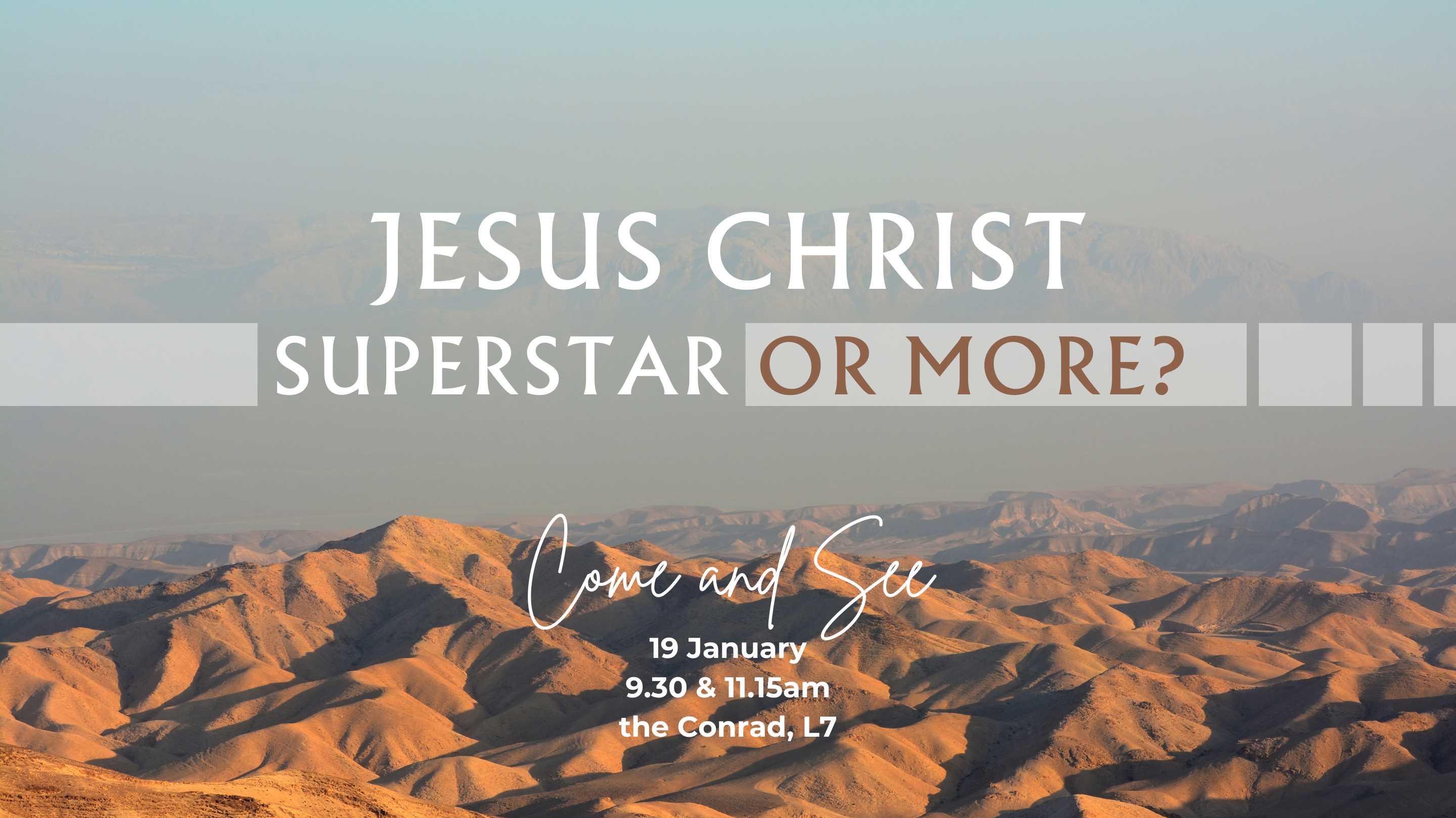 Jesus Christ – Superstar or more?